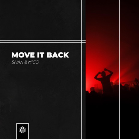 Move It Back ft. MICO | Boomplay Music