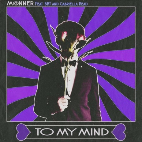 To My Mind ft. BBT & Gabriella Read