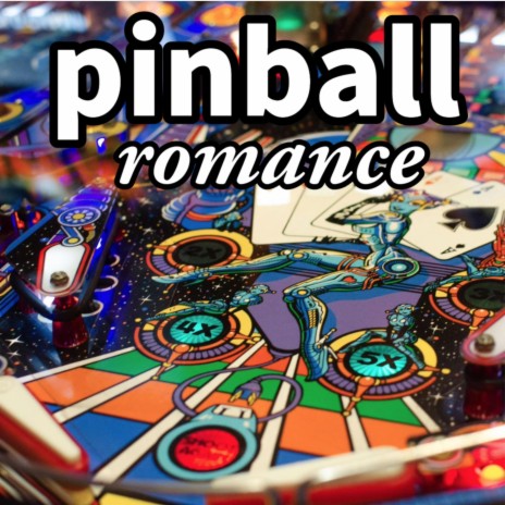 pinball romance | Boomplay Music