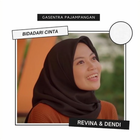 Bidadari Cinta ft. Dendi & Revina Alvira | Boomplay Music