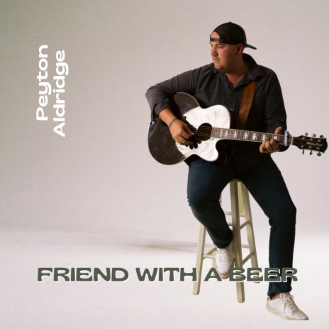 Friend With A Beer | Boomplay Music