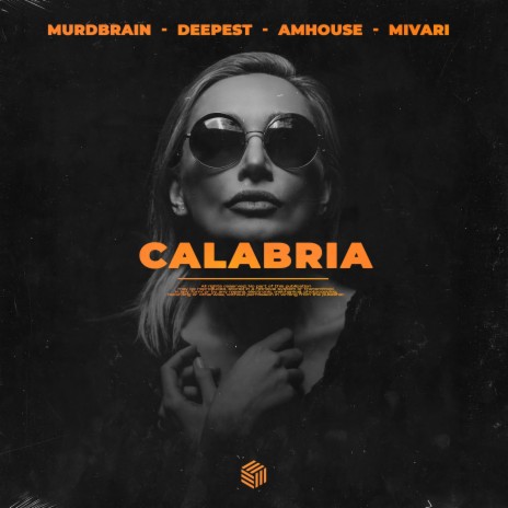 Calabria ft. Deepest, AMHouse & MIVARI | Boomplay Music