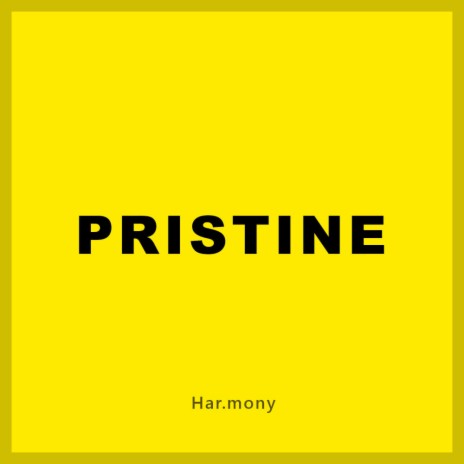 Pristine | Boomplay Music