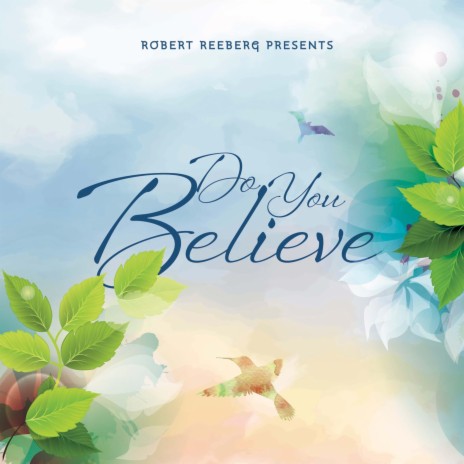 Do you believe ft. Eltienne Yarzagaray | Boomplay Music