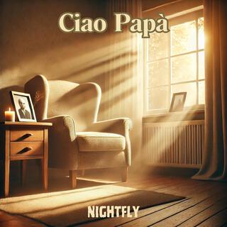 Ciao Papà lyrics | Boomplay Music