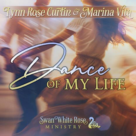 Dance of My Life ft. Marina Vita & Revele | Boomplay Music