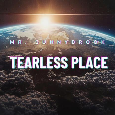 Tearless Place | Boomplay Music