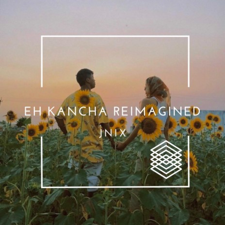 EH KANCHA REIMAGINED | Boomplay Music