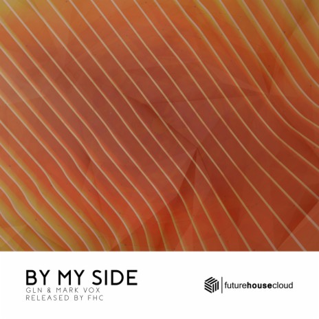 By My Side ft. GLN | Boomplay Music