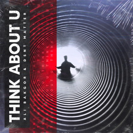 Think About U ft. Dsnt Matter | Boomplay Music