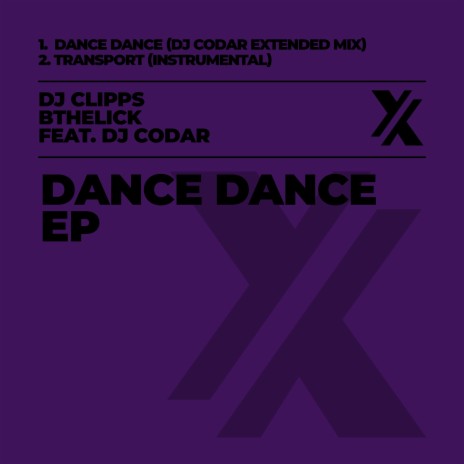 Dance Dance (DJ Codar Extended Mix) ft. DJ Clipps & DJ Codar | Boomplay Music