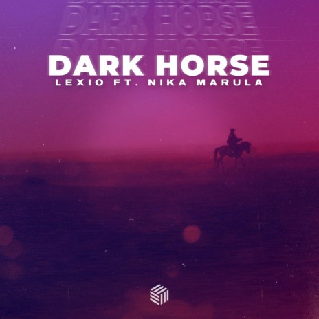 Dark Horse ft. Nika Marula | Boomplay Music