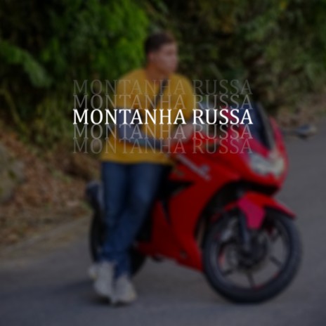 Montanha Russa | Boomplay Music