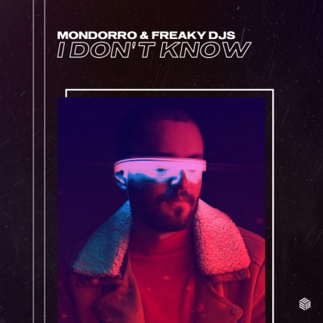 I Don't Know ft. Freaky DJs | Boomplay Music