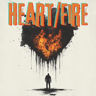 Heart/Fire lyrics | Boomplay Music