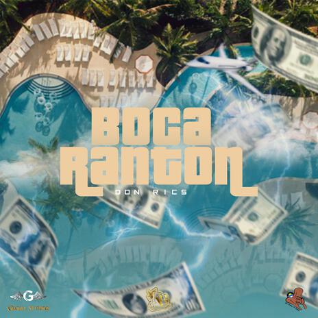 Boca Raton | Boomplay Music