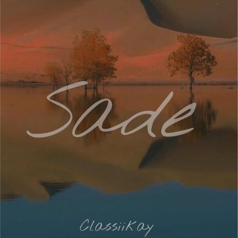 Sade | Boomplay Music