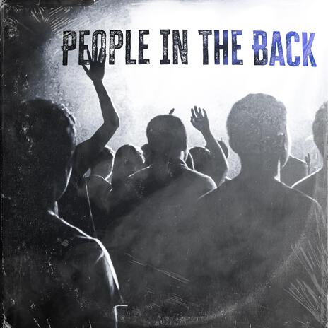 People In The Back | Boomplay Music