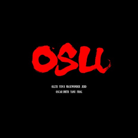 OSU ft. YunB, MaseWonder, jerd, YANU & FROG | Boomplay Music