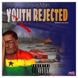 YOUTH REJECTED