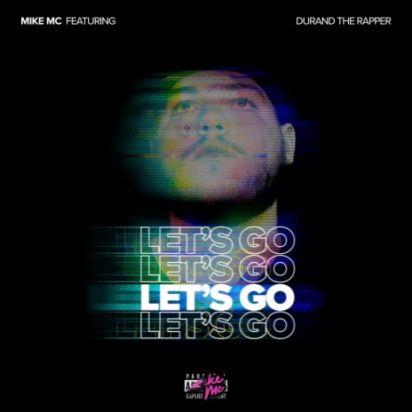 Let's Go ft. Durand the Rapper | Boomplay Music