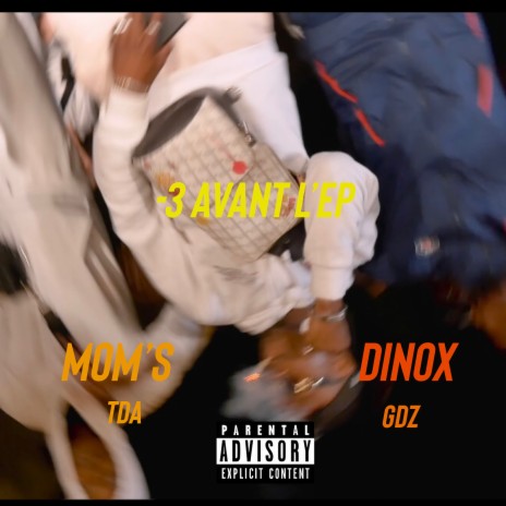 - 3 avant l’ep ft. Dinox Gdz | Boomplay Music