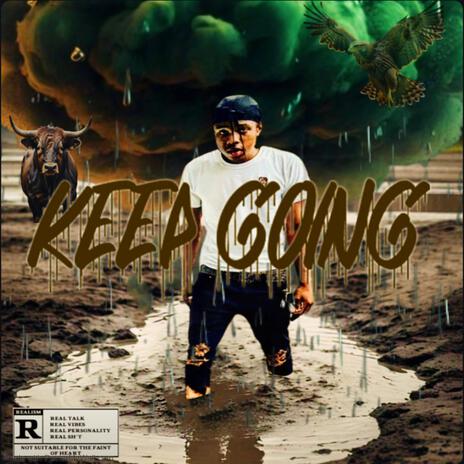 Keep going | Boomplay Music