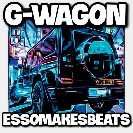 G-Wagon | Boomplay Music