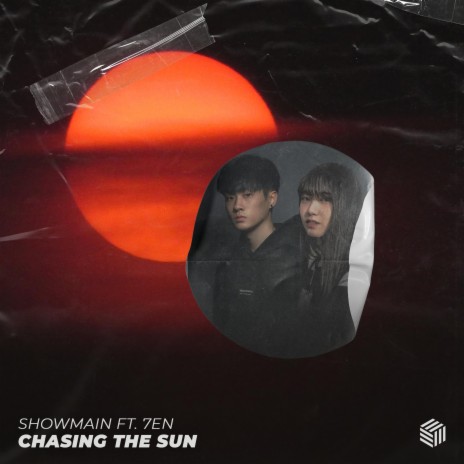 Chasing The Sun ft. 7en | Boomplay Music