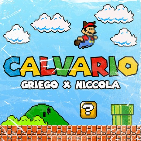 Calvario ft. Niccola | Boomplay Music
