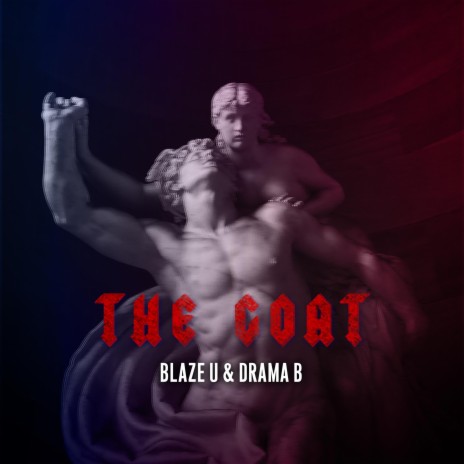 The Goat ft. Drama B | Boomplay Music