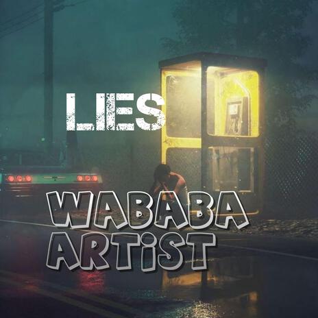 Lies | Boomplay Music