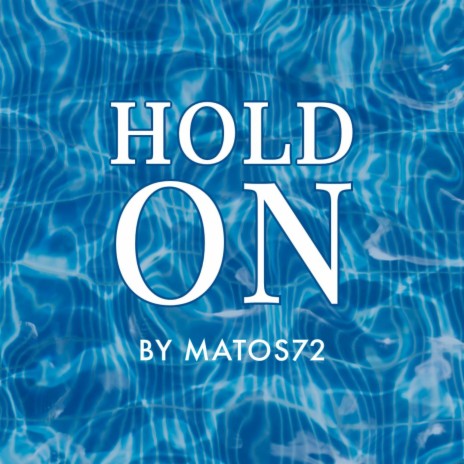 Hold on | Boomplay Music