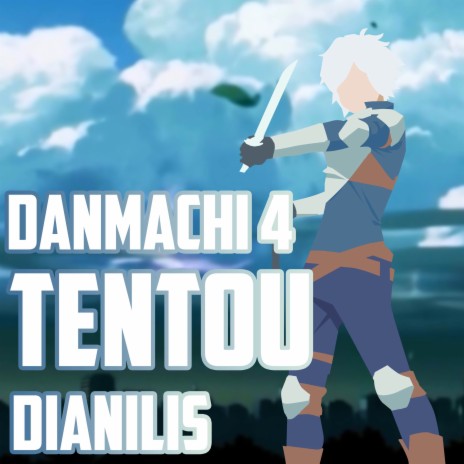 Tentou (From Danmachi 4) (Cover) | Boomplay Music