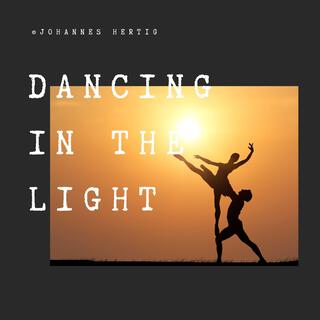 Dancing in the Light