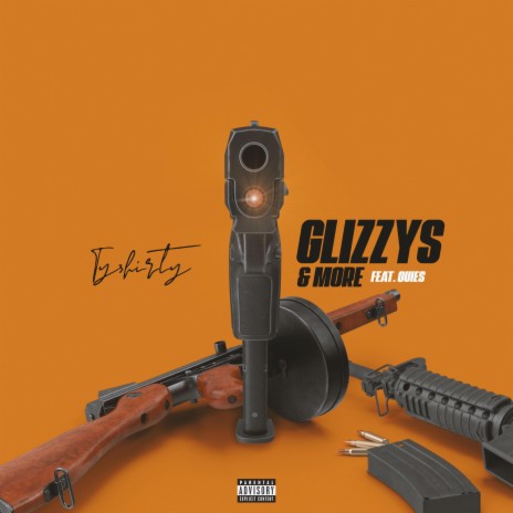 Glizzys & more ft. Quies | Boomplay Music