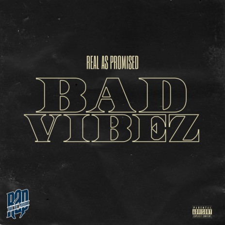 Bad Vibez ft. Tone Jonez