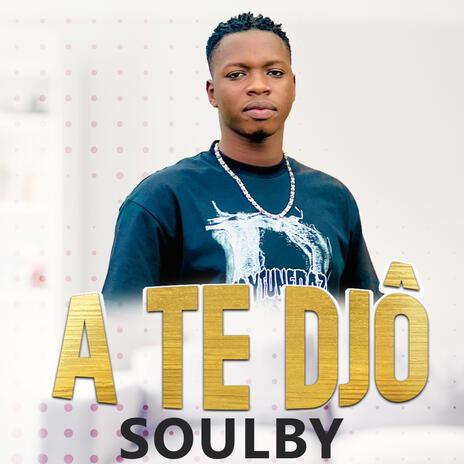 A te djô | Boomplay Music