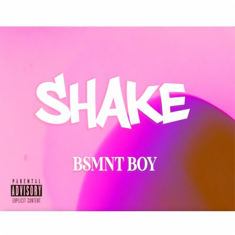 SHAKE (Radio Edit)