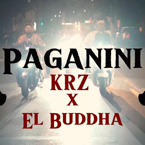 Paganini ft. Elbuddha | Boomplay Music