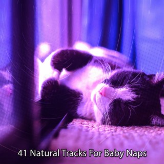 41 Natural Tracks For Baby Naps