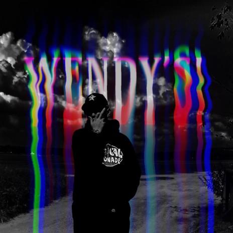 WENDY'S! | Boomplay Music