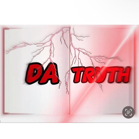 Da Truth | Boomplay Music