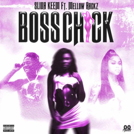 Boss Chick ft. Mellow Rackz | Boomplay Music