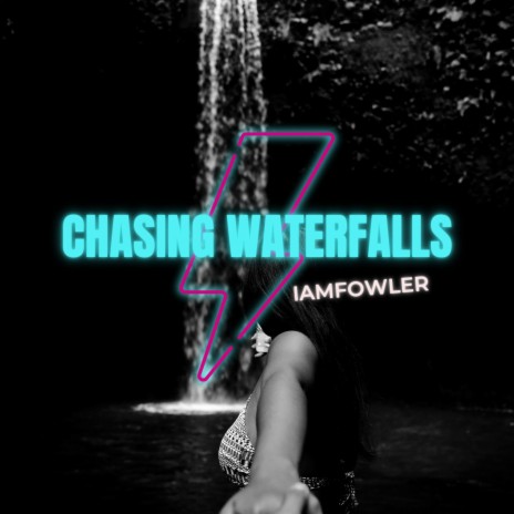 Chasing Waterfalls (Instrumental)