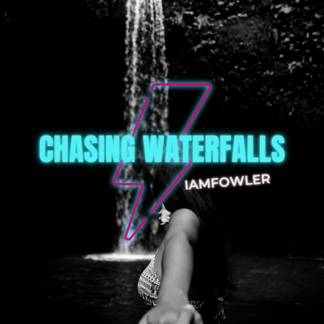 Chasing Waterfalls (Radio Edit) | Boomplay Music