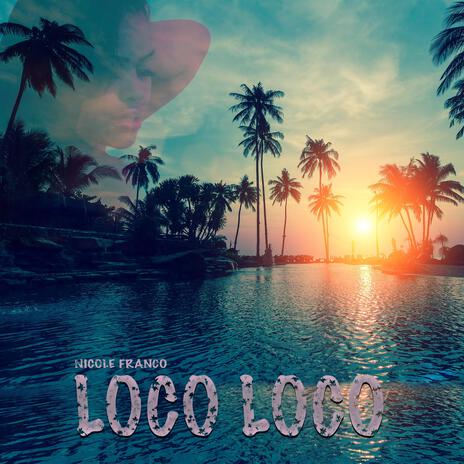 Loco Loco | Boomplay Music