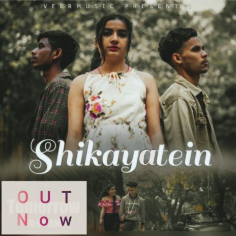 Shikayatein | Boomplay Music