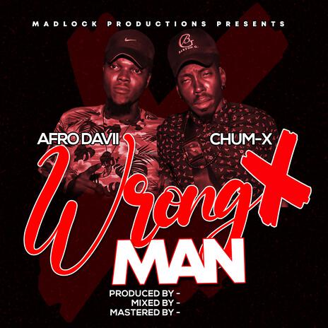 wrongx man | Boomplay Music