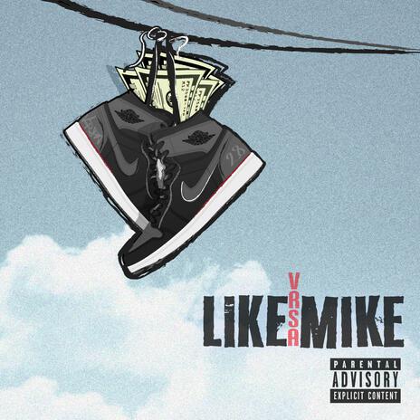 Like Mike